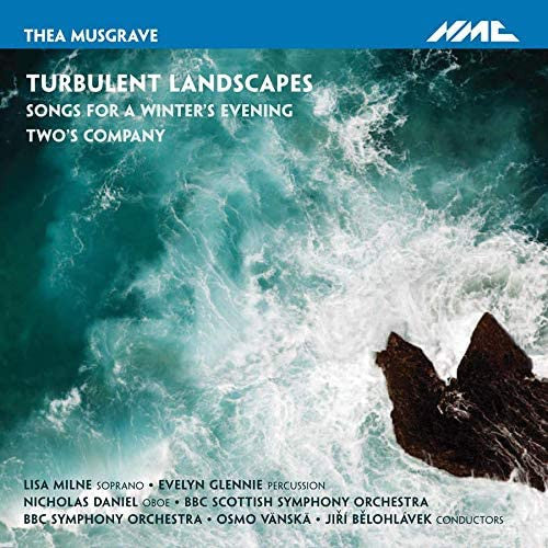 MUSGRAVE,THEA - TURBULENT LANDSCAPES