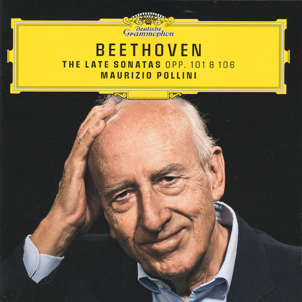 POLLINI,MAURIZIO - BEETHOVEN: THE LATE SONATAS OPP. 101 & 106