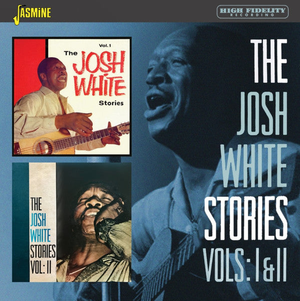 WHITE,JOSH - JOSH WHITE STORIES VOLS. 1 & 2