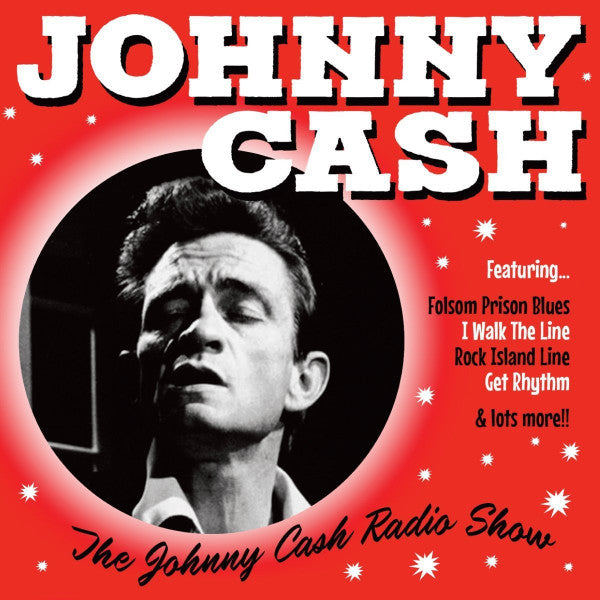 CASH,JOHNNY - JOHNNY CASH RADIO SHOW