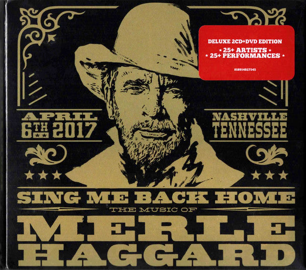VARIOUS ARTISTS - SING ME BACK HOME: THE MUSIC OF MERLE HAGGARD (2CD/DVD)