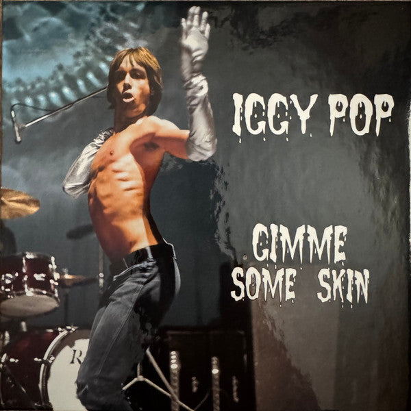 IGGY POP - GIMME SOME SKIN - THE 7INCH COLLECTION