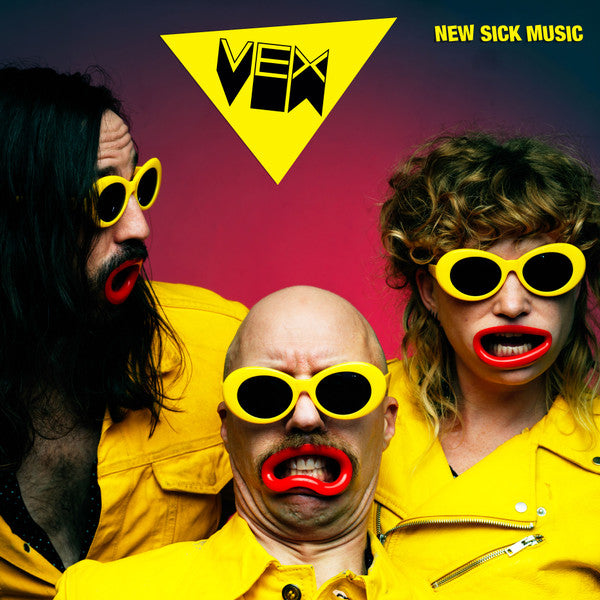 VEX - NEW SICK MUSIC