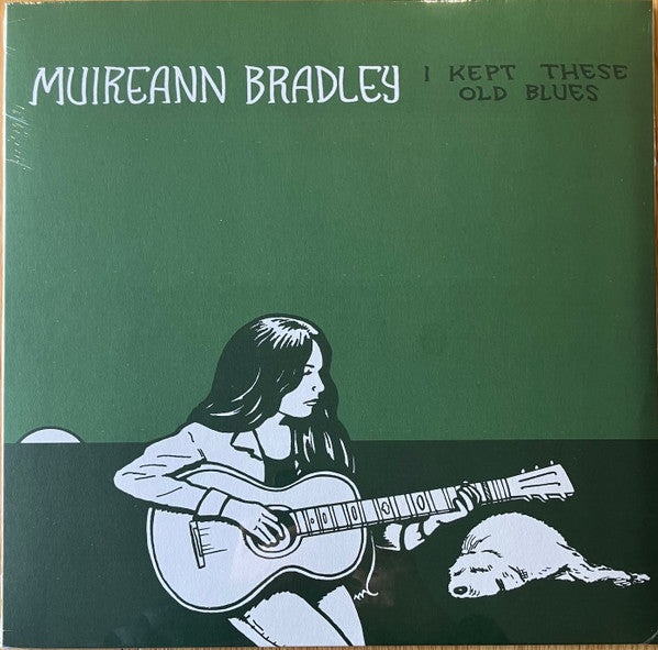 BRADLEY,MUIREANN - I KEPT THESE OLD BLUES