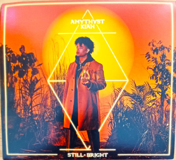 KIAH,AMYTHYST - STILL/BRIGHT