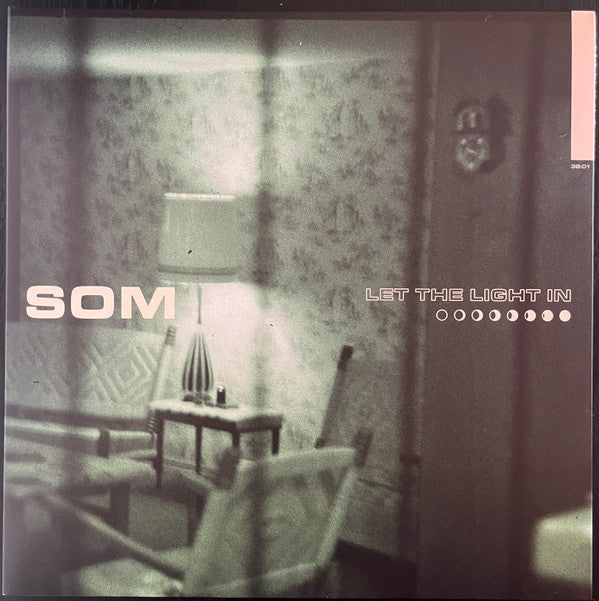 SOM - LET THE LIGHT IN