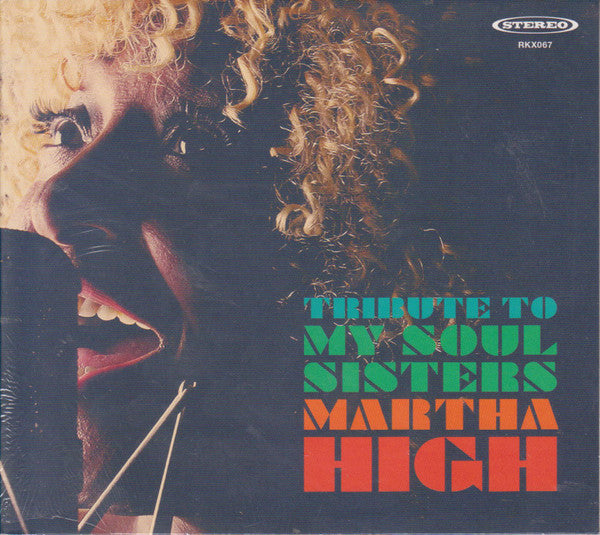 MARTHA HIGH - TRIBUTE TO MY SOUL SISTERS