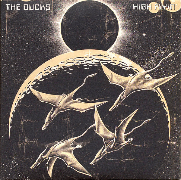 DUCKS - HIGH FLYIN (2CD)