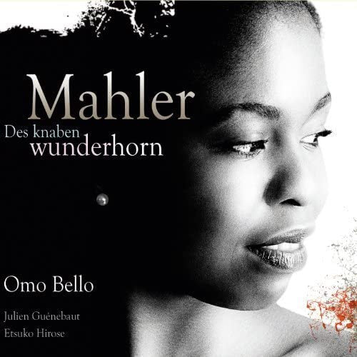 GUSTAV MAHLER - MAHLER DES KNABEN WUNDERHORN
