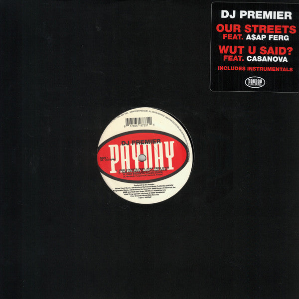 DJ PREMIER - OUR STREETS / WUT U SAID