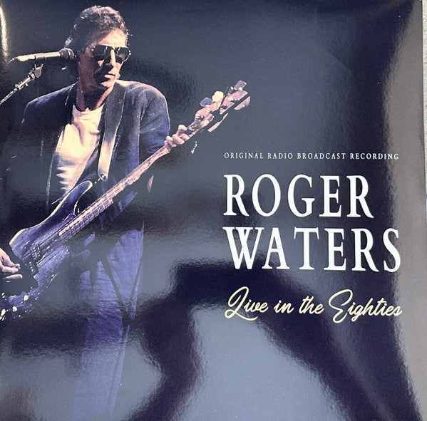 WATERS ROGER - LIVE IN THE EIGHTIES