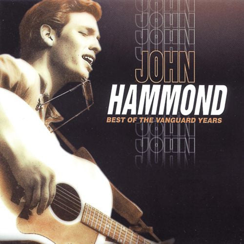 HAMMOND JOHN - BEST OF THE VANGUARD YEARS