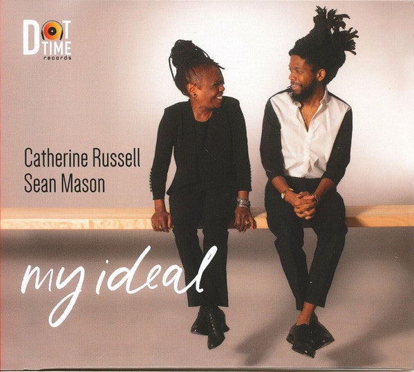RUSSELL,CATHERINE & SEAN MASON - MY IDEAL