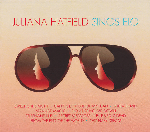 HATFIELD,JULIANA - JULIANA HATFIELD SINGS ELO