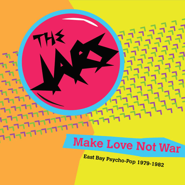 JARS - MAKE LOVE NOT WAR