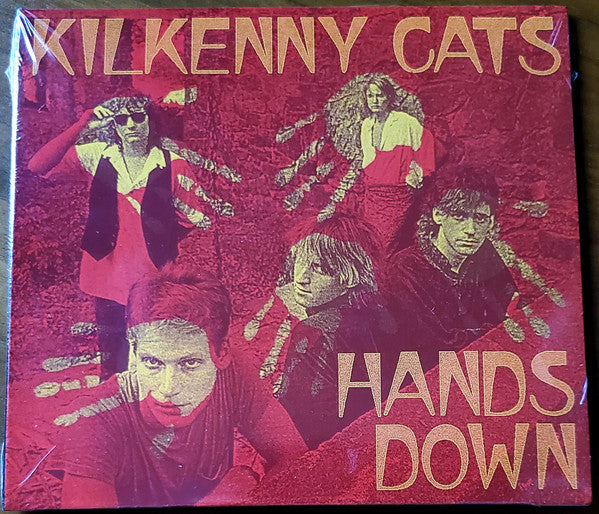 KILKENNY CATS - HANDS DOWN (REMASTERED EXPANDED EDITION)
