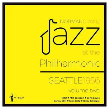 VARIOUS ARTISTS - JAZZ AT THE PHILHARMONIC: SEATTLE 1956 VOL.2