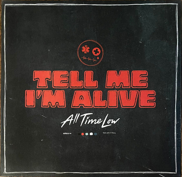 ALL TIME LOW - TELL ME I'M ALIVE