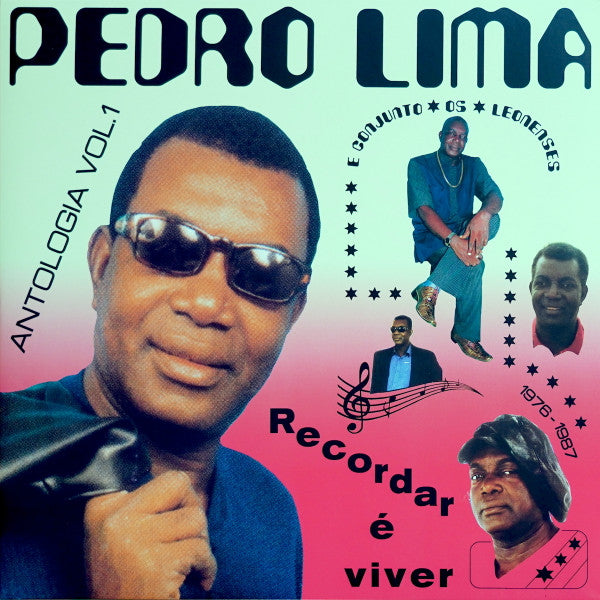 LIMA,PEDRO - RECORDAR E VIVER: ANTOLOGIA VOL. 1