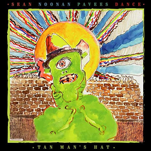SEAN NOONAN PAVEES DANCE - TAN MAN'S HAT