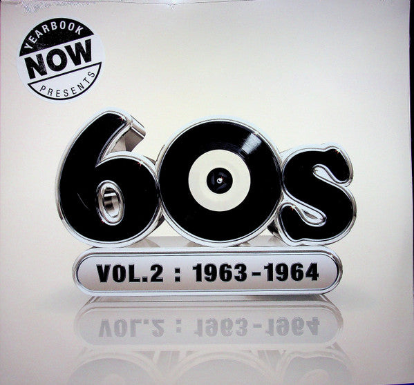 VARIOUS ARTISTS - NOW YEARBOOK PRESENTS - THE 60S - VOLUME 2: 1963-1964 (WHITE VINYL/3LP)