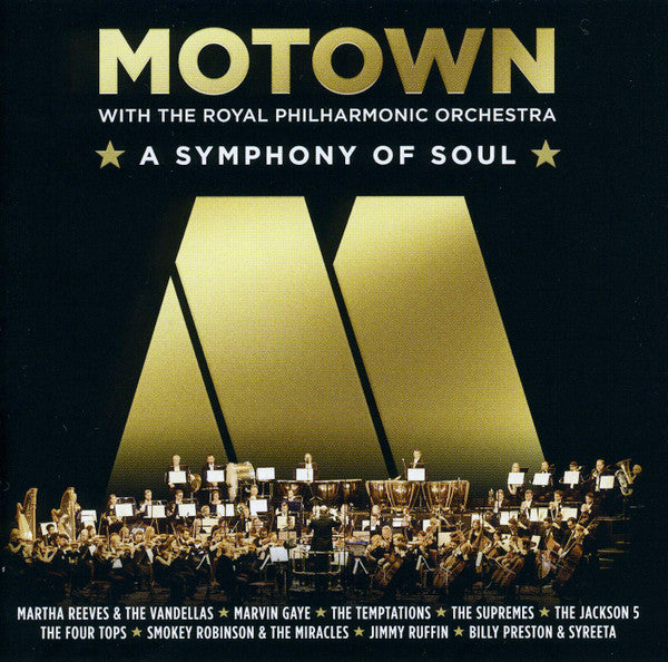 VARIOUS ARTISTS - MOTOWN: A SYMPHONY OF SOUL (WITH THE ROYAL PHILHARMONIC ORCHESTRA)