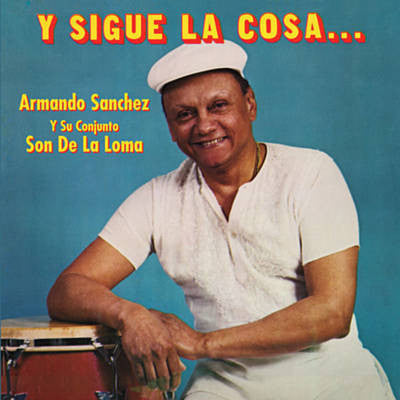 SANCHEZ,ARMANDO - Y SIGUE LA COSA