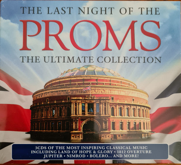VARIOUS ARTISTS - LAST NIGHT OF THE PROMS: ULTIMATE COLLECTION