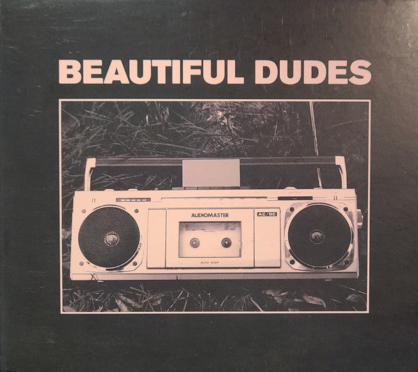 BEAUTIFUL DUDES - RADIO