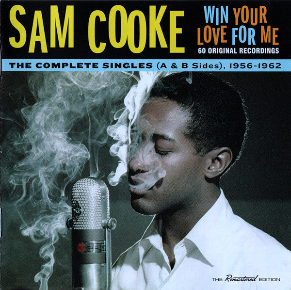 COOKE SAM - WIN YOUR LOVE FOR ME: COMPLETE SINGLES 1956-1962 - A & B SIDES (24BT DIGITAL REMASTER)