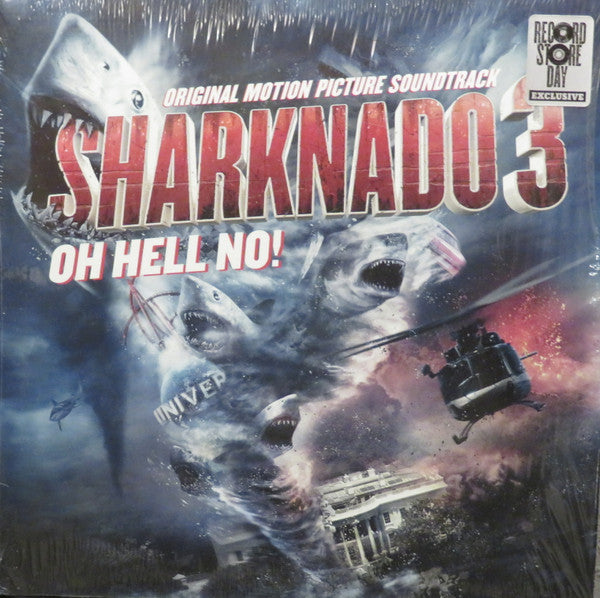 SHARKNADO 3: OH HELL NO OST - SHARKNADO 3: OH HELL NO OST