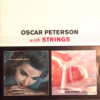 PETERSON,OSCAR - WITH STRINGS (4 BONUS TRACKS/REMASTERED)