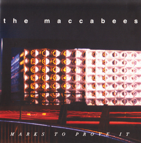 MACCABEES - MARKS TO PROVE IT
