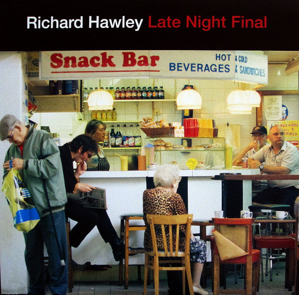 HAWLEY,RICHARD - LATE NIGHT FINAL (CLEAR VIYNL)