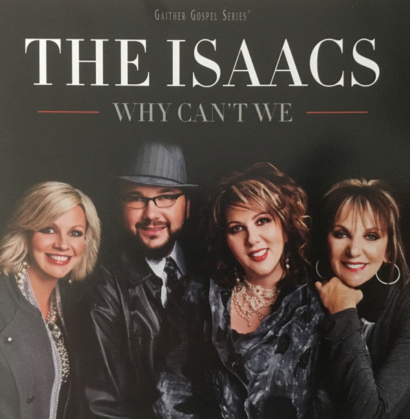 ISAACS - WHY CAN'T WE