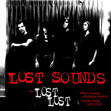 LOST SOUNDS - LOST LOST DEMOS SOUNDS ALTERNATE TAKES & UNUSED SONGS