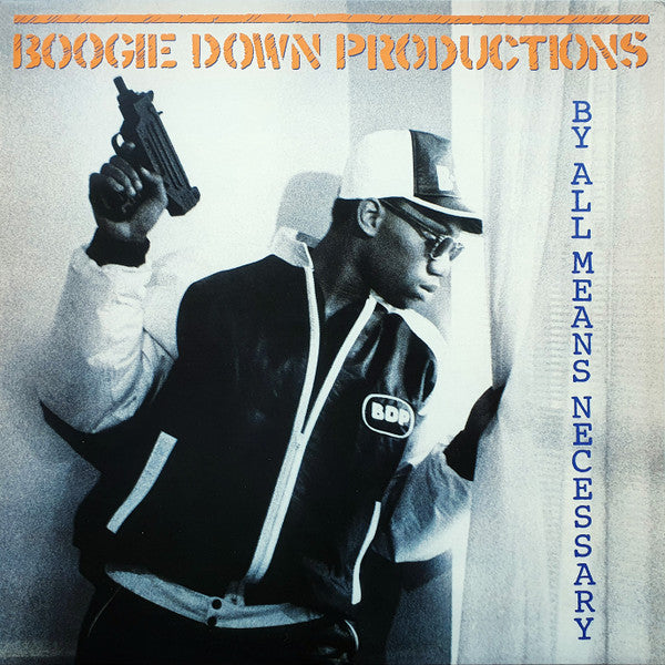BOOGIE DOWN PRODUCTIONS - BY ALL MEANS NECESSARY (180G)