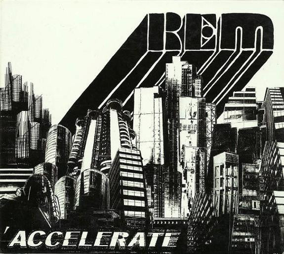 R.E.M. - ACCELERATE