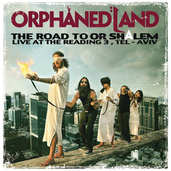 ORPHANED LAND - ROAD TO OR-SHALEM