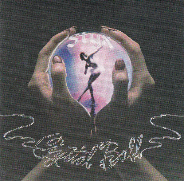 STYX - CRYSTAL BALL