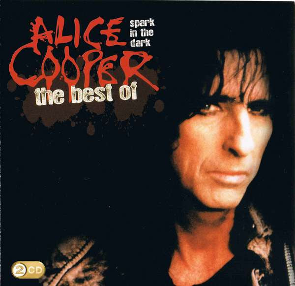 ALICE COOPER - SPARK IN THE DARK: THE BEST OF ALICE COOPER