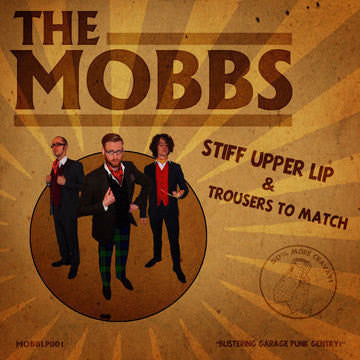 MOBBS - STIFF UPPER LIP