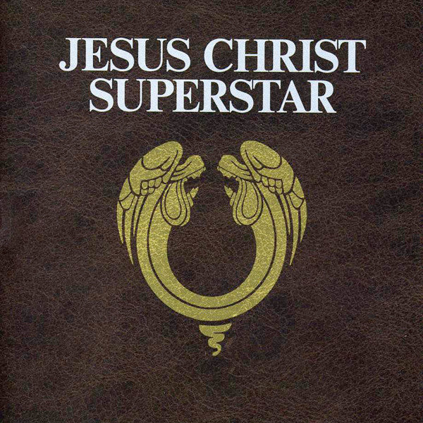 JESUS CHRIST SUPERSTAR O.S.T. - JESUS CHRIST SUPERSTAR O.S.T.