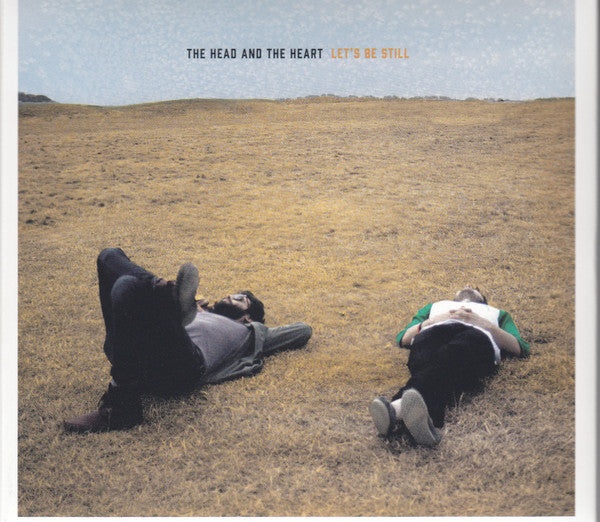 HEAD & THE HEART - LET'S BE STILL