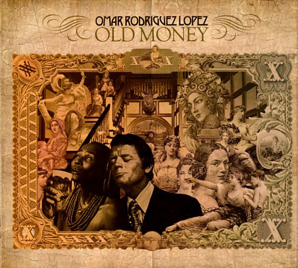 OMAR RODRIGUEZ-LOPEZ - OLD MONEY