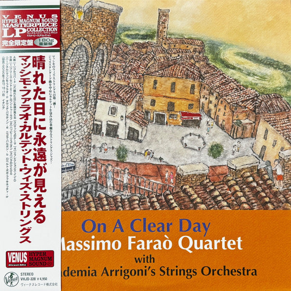 MASSIMO FARAO QUARTET WITH ACCADEMIA ARRIGONI'S STRINGS ORCHESTRA - ON A CLEAR DAY