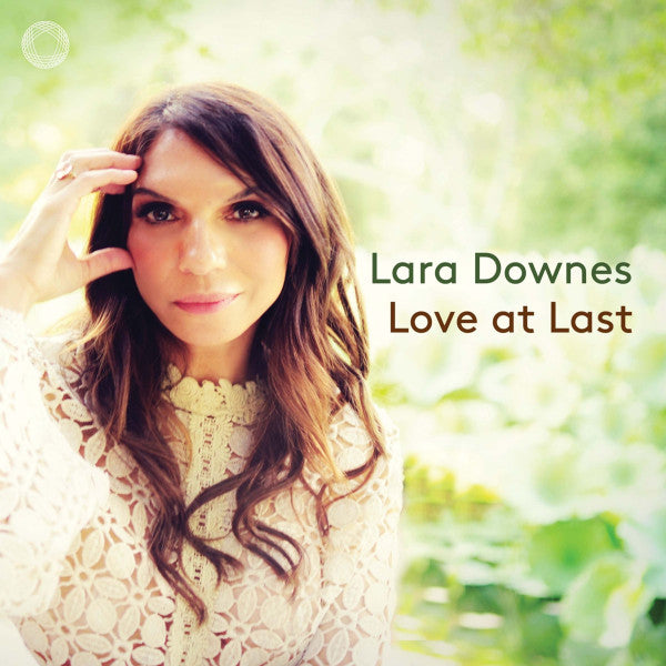 DOWNES,LARA - LOVE AT LASTWORKS BY FRANZ SCHUBERTCLARICE ASSAD A.O
