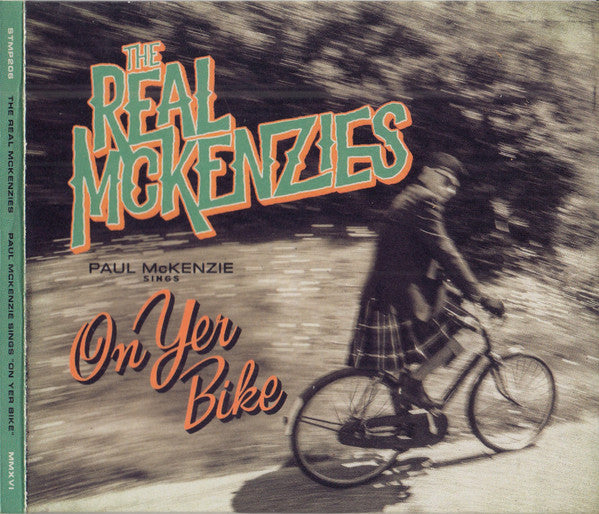 REAL MCKENZIES - PAUL MCKENZIE SINGS ON YER BIKE