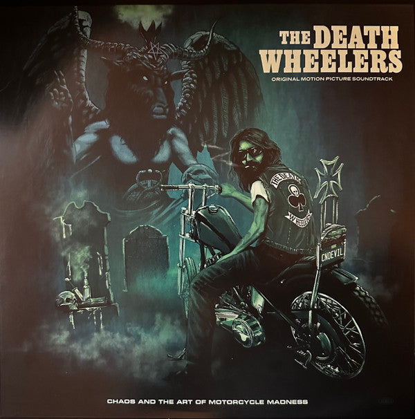 DEATH WHEELERS - CHAOS & THE ART OF MOTORCYCLE MADNESS