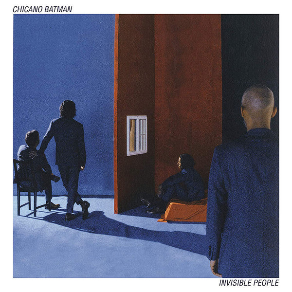 CHICANO BATMAN - INVISIBLE PEOPLE (IMPORT)